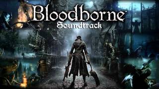 Bloodborne Soundtrack OST  Lullaby For Mergo [upl. by Adanar]