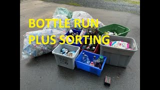 Bottle Run How I Sort amp Sell Them [upl. by Kaitlyn]