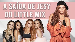 JESY NELSON SAIU DO LITTLE MIX E A INTERNET PRECISA MUDAR [upl. by Idnil]