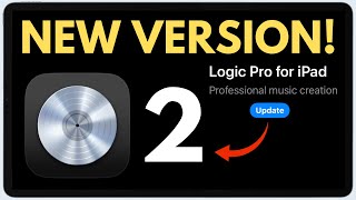 Logic Pro for iPad 2  NEW UPDATE [upl. by Gianna621]