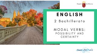 MODAL VERBS FIRST PART POSSIBILITY AND CERTAINTY [upl. by Gabbie]