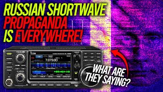 Russian Shortwave Propaganda is EVERYWHERE [upl. by Kandace]