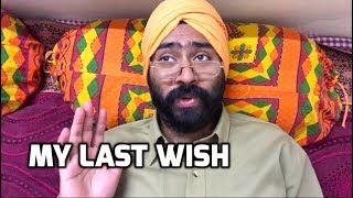 My Last Wish  Funny Comedy Vines  Harshdeep Ahuja V43 [upl. by Keram]