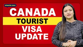 CANADA TOURIST VISA UPDATE  CANADA  UK  AUSTRALIA  NEW ZEALAND TOURIST VISA [upl. by Eneli]