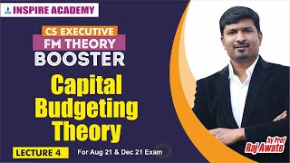 FMSM Booster day 4 I CAPITAL BUDGETING THEORY I FM THEORY Raj awate [upl. by Eecyak]