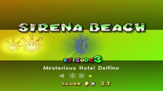 Super Mario Sunshine  Sirena Beach  Episode 3 Mysterious Hotel Delfino [upl. by Scoville]