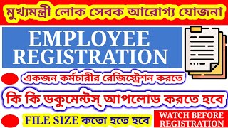 MUKHYA MANTRI LOK SEVAK AROGYA YOJANA  EMPLOYEE REGISTRATION  DOCUMENTS TO BE UPLOADED  MMLSAY [upl. by Celin]