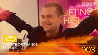 A State of Trance Episode 903 ASOT903  Armin van Buuren [upl. by Arlena]