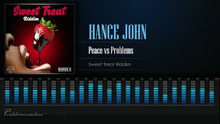 Hance John  Peace vs Problems Sweet Treat Riddim Vincy Soca 2023 [upl. by Iat]