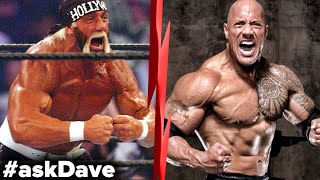 BETTER PHYSIQUE The Rock or Hulk Hogan askDave [upl. by Templer111]