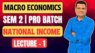 National Income Lecture 1 Last DemoMacroeconomics Bcom Semester 2 CCF Calcutta University [upl. by Wash]