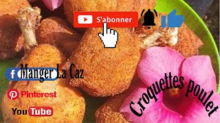 Croquettes poulet [upl. by Sucramed]