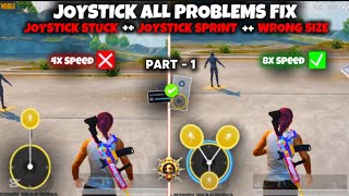 Joystick Fast Movement In Pubg Mobile • All Joystick Issues Fixed🟢 New update Joystick • PART  1 [upl. by Dafodil]