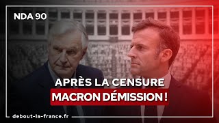 NDA90 · Après la censure Macron démission [upl. by Elvin979]