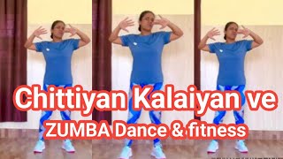 Chittiyan Kalaiyan ve ZUMBA dance  Zumba dance n fitness on Bollywood song zumbadance [upl. by Yaron]