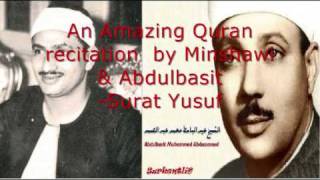 5 A Meraculous Quran recitation by Minshawi and Abdulbasit [upl. by Narud]