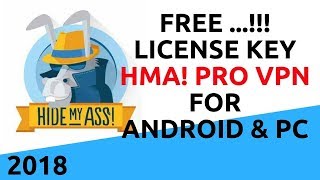 HMA Pro VPN License Key 2018 Free  Part 2 [upl. by Aisyram]