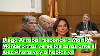 Diego Arrabal responde a Mariló Montero tras verse las caras ante el juez Ahora voy a hablar yo [upl. by Aidaas]