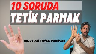 Tetik Parmak NedirTetik Parmak Kendiliğinden Geçer mi Parmağım Takılıyor [upl. by Charla]