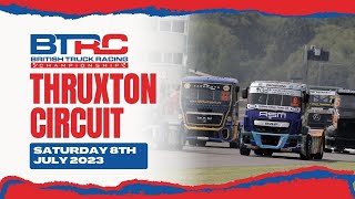 BRITISH TRUCK RACING CHAMPIONSHIP  THRUXTON  JULY 8TH [upl. by Bartolomeo]