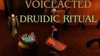 Voice Acting every quest in Old School Runescape  Druidic Ritual [upl. by Eelarak281]