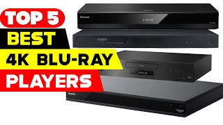 Top 5 Best 4K Blu Ray Players Reviews of 2024 [upl. by Colas]