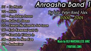 Anroasha Band 1  Full Album  20002001 [upl. by Spark84]