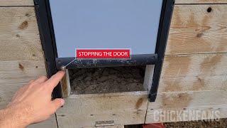 Stopping a ChickenGuard Automatic Chicken Coop Door Half Way Down [upl. by Iadam]