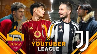 ROMA  JUVENTUS ⚽️🏆 YOUTUBER LEAGUE  GIORNATA 2 [upl. by Rramaj]