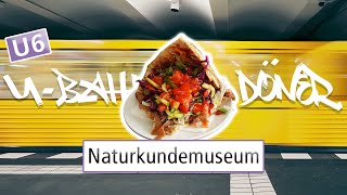 UBahn Döner Berlin Naturkundemuseum [upl. by Yeliac]