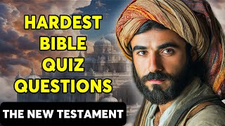 25 BIBLE QUESTIONS ABOUT THE NEW TESTAMENT TO TEST YOUR BIBLE KNOWLEDGE  The Bible Quiz [upl. by Epul304]