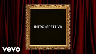 Articolo 31  INTRO SPETTIVI Lyric Video [upl. by Alekin]