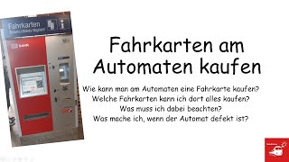 Fahrkarten am Fahrkartenautomaten kaufen  Wie geht das [upl. by Eelarat]