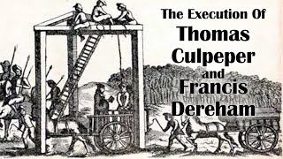 10th December 1541 Thomas Culpeper and Francis Dereham executed for affairs with Catherine Howard [upl. by Rosenblast]