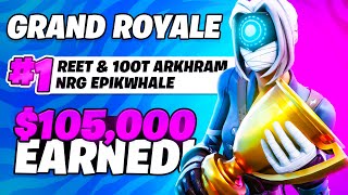 Reet WINS Grand Royale Finals ft Arkhram amp EpikWhale 105000 [upl. by Delfeena]