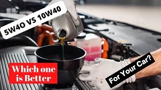 5W4O vs 10w40 which one is Better For Your Car 5W4O vs 10w40 oil [upl. by Kitchen224]