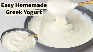 EASY HOMEMADE GREEK YOGURT START TO FINISH USING STARTER  ONLY 2 INGREDIENTS WITH MEASUREMENTS [upl. by Ymerrej]