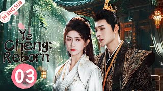 Ye Cheng Reborn EP03 Jia Ze Yuan Hao 💗Double identities but only one love💗  夜城赋之离生 [upl. by Pogue]