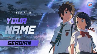 Your Name  CEO FILM  SINHRONIZOVANO [upl. by Arval]