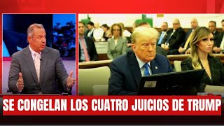 EX FISCAL ANALIZA Se CONGELAN los cuatro juicios de Trump ¿qué pasará con él y los otros acusados [upl. by Ennaer]