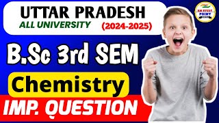 Bsc 3rd semester chemistry important questions 2025  bsc 3rd sem chemistry  3rd sem chemistry [upl. by Reppart]