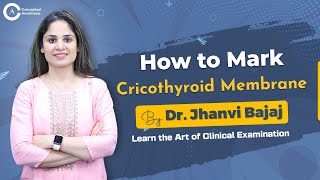 How to Mark Cricothyroid Membrane By Dr Jhanvi Bajaj  Learn The Art of Clinical Examination [upl. by Jeri691]