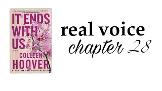 it ends with us audio book  chapter 28 real voice [upl. by Wulfe414]