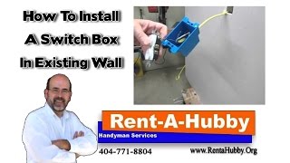 How to Install A Switch Box In Existing Wall [upl. by Yeltsew754]