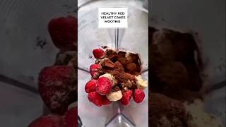 Red Velvet Cake SmoothieHealthy RedVelvetCakeSmoothie  ALMOST like the real thingsmoothie short [upl. by Caia]