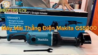 Máy Mài ThẳngSào 125mm Điện Makita GS5000Made in Japan Electric Straight Grinder Công Cụ Máy Móc [upl. by Guzel]