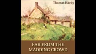 Far From The Madding Crowd FULL Audiobook [upl. by Senga407]