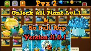 Plant Vs Zombies 2 Version 1101 Unlock All Plant Lvl 1 amp No Full Map  How To Install  Tutorial [upl. by Yrallam]