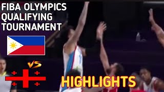 Gilas Pilipinas vs Georgia Full Game Highlights FIBA OLYMPICS QUALIFYING TOURNAMENT [upl. by Lalita]