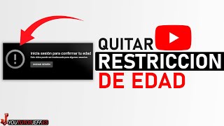 Como Quitar RESTRICCION DE EDAD en Youtube 🔴 [upl. by Ahern]